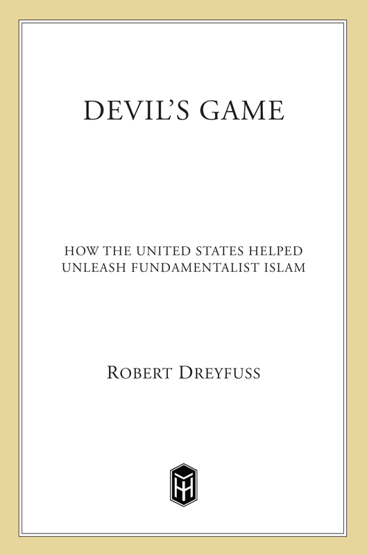 Devil's Game: How the United States Helped Unleash Fundamentalist Islam