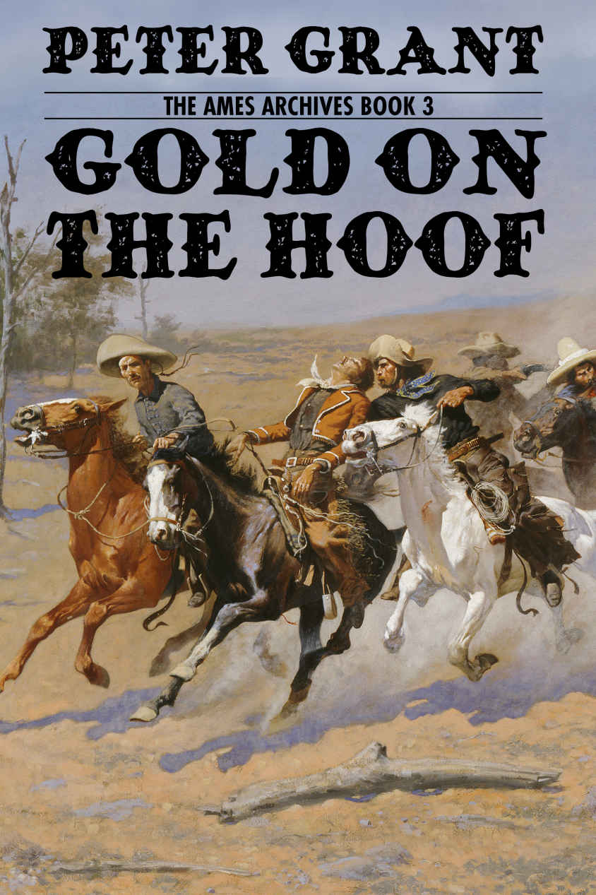 Gold on the Hoof: A Classic Western Story of Grit and Determination