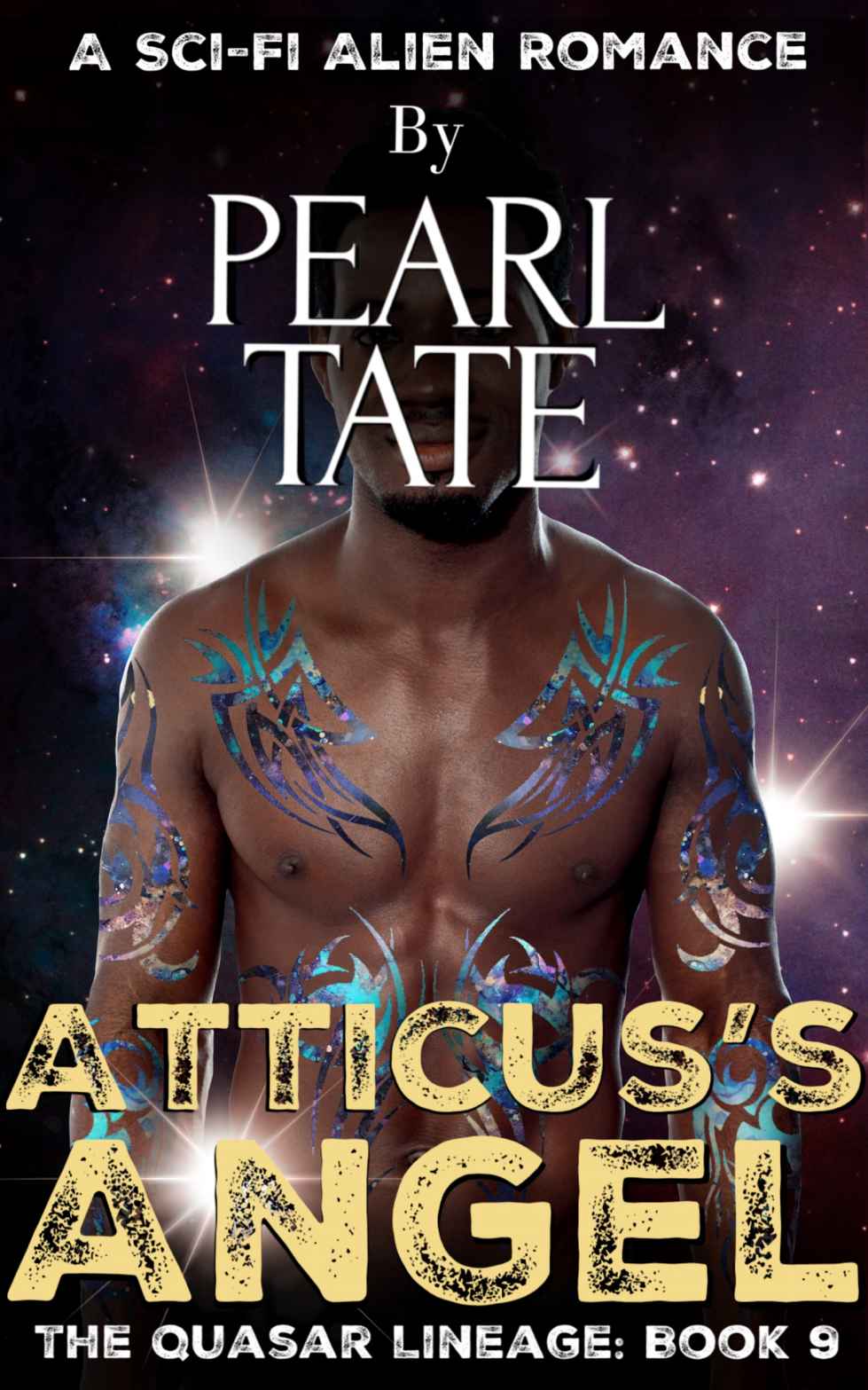 Atticus's Angel - a Sci-Fi Alien Romance: The Quasar Lineage Book 9