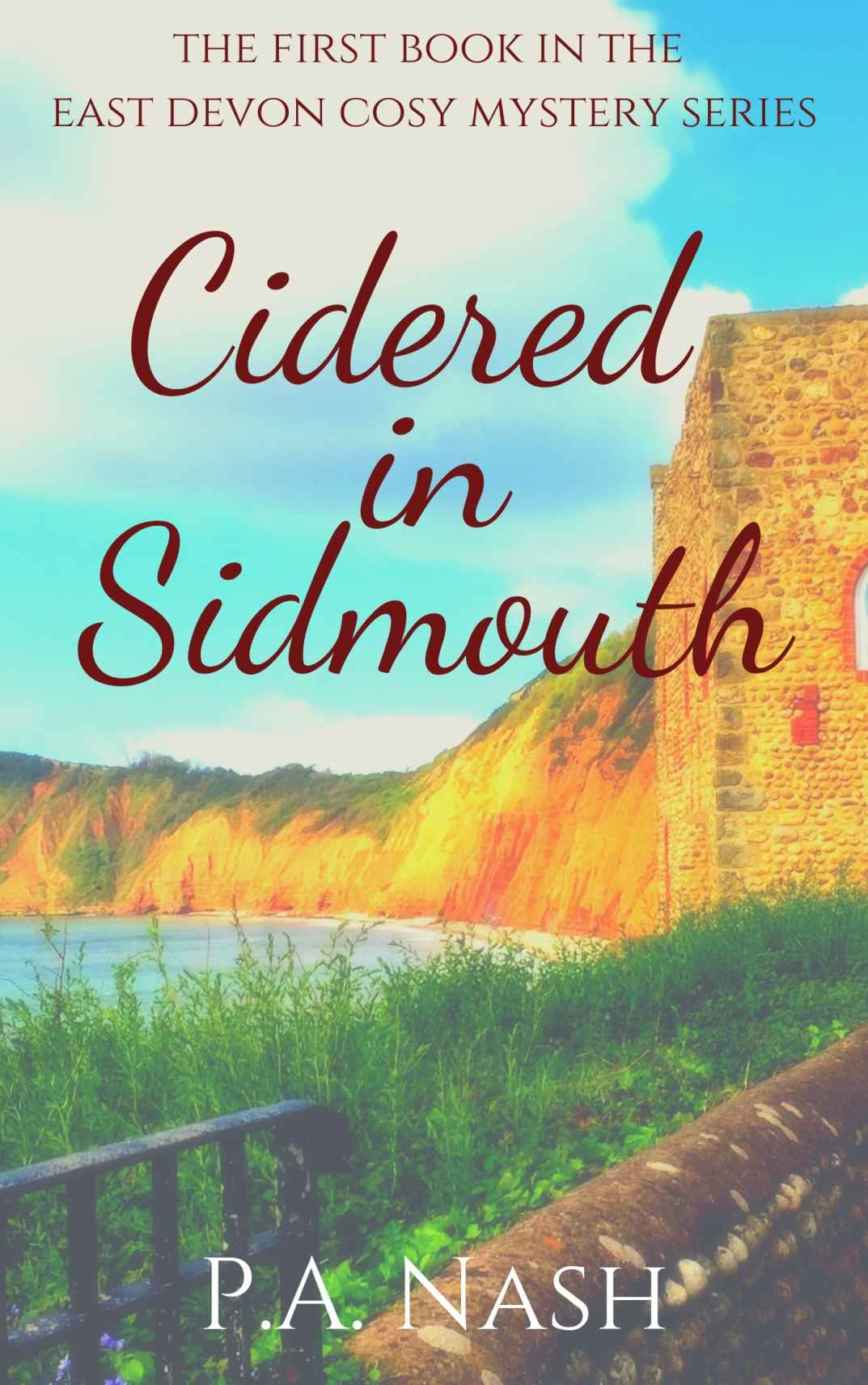 Cidered in Sidmouth: An East Devon Cosy Mystery