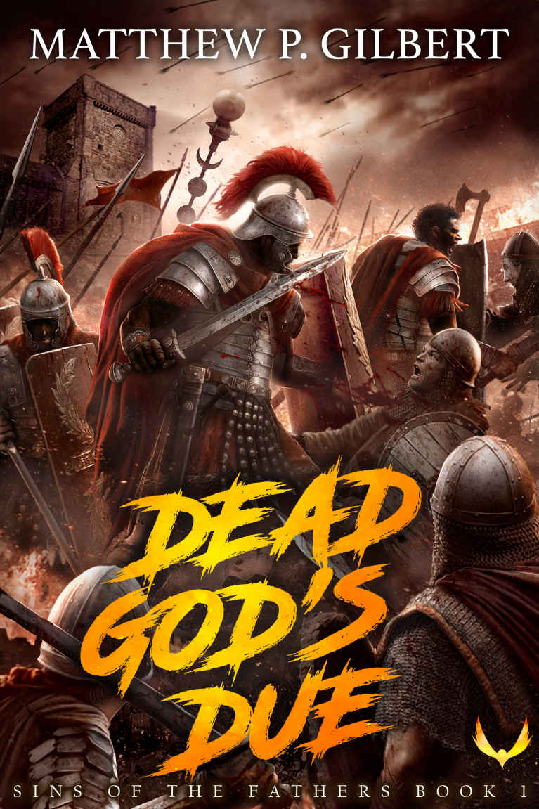 Dead God's Due: Sins of the Fathers Book One