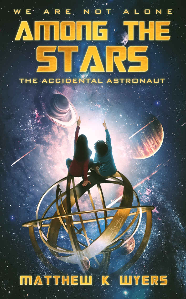 Among the Stars: The Accidental Astronaut