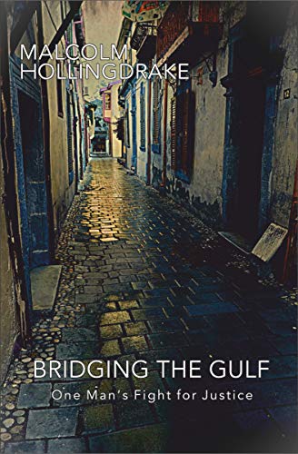 Bridging the Gulf: One Man's Fight for Justice
