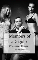 Memoirs of a Gigolo Volume Three