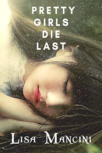 Pretty Girls Die Last