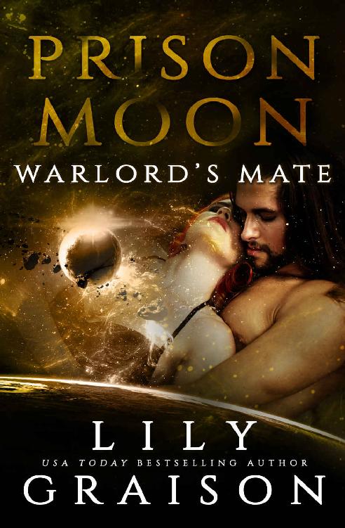 Prison Moon - Warlord's Mate: An Alien Abduction Sci Fi Romance