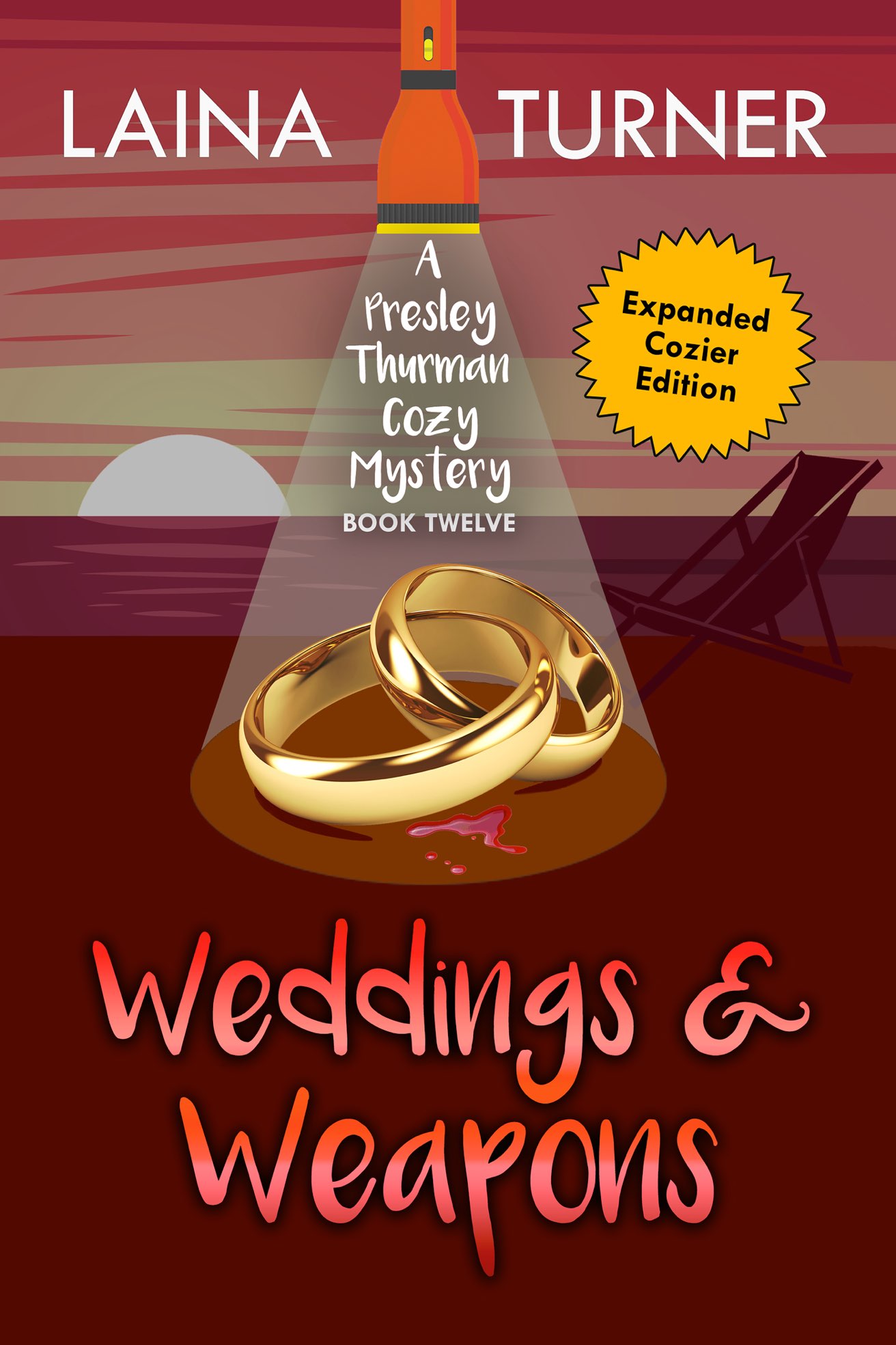Weddings & Weapons: A Presley Thurman Cozy Mystery Book 12