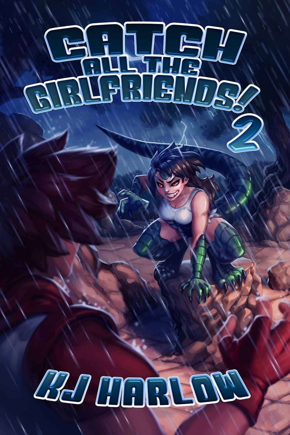 Catch All the Girlfriends!: Book 2
