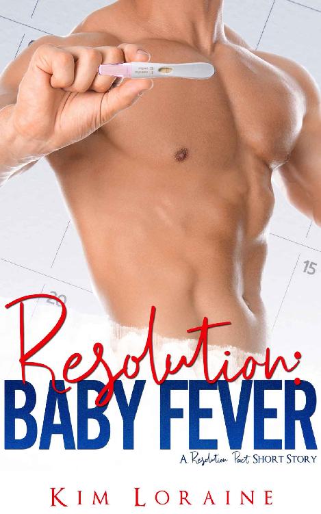 Resolution: Baby Fever