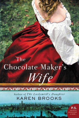 The Chocolatemaker's Wife: A Novel