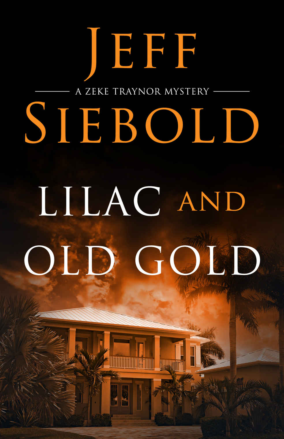 Lilac and Old Gold: A Zeke Traynor Mystery