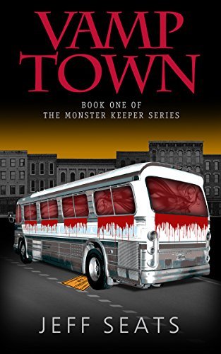 Vamp Town: Book One of the Monster Keeper Series