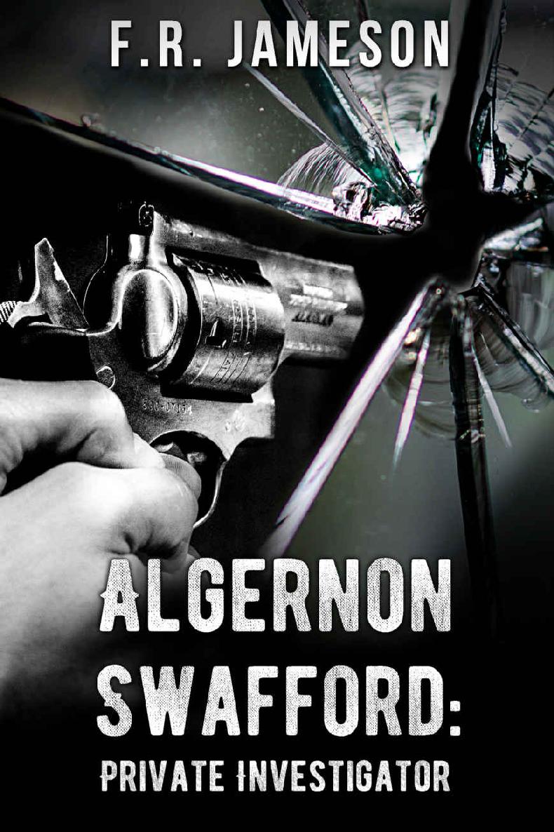 Algernon Swafford: Private Investigator