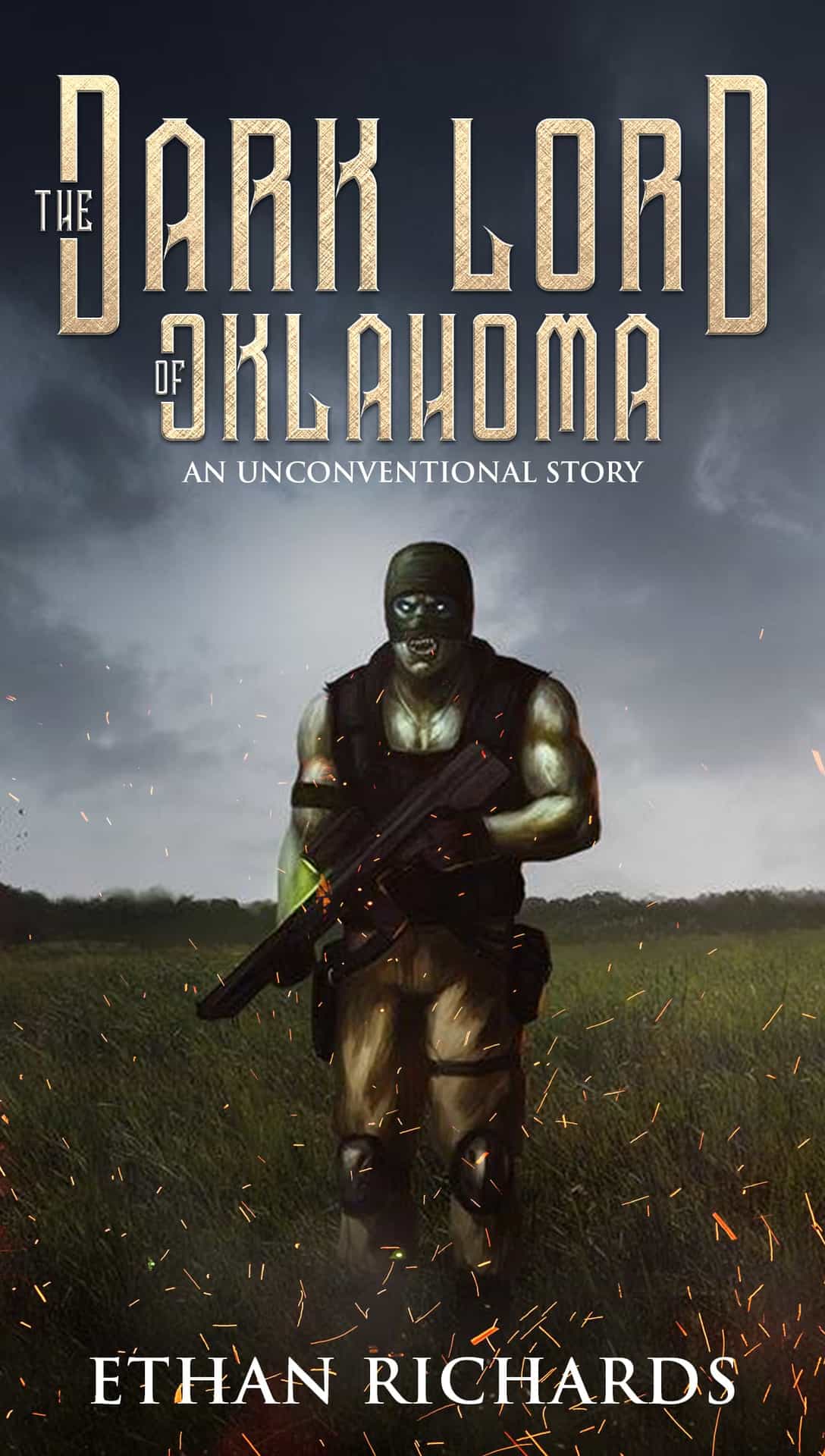 The Dark Lord of Oklahoma: An Unconventional Story