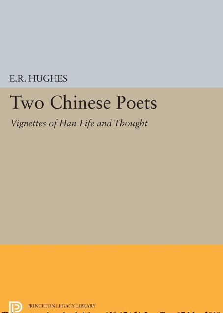 Two Chinese Poets: Vignettes of Han Life and Thought