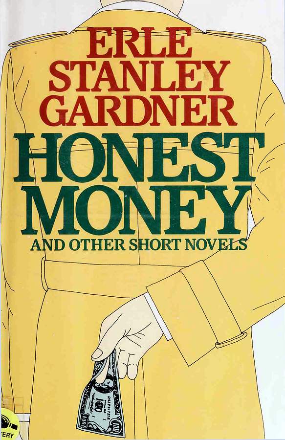Honest Money and Other Short Novels