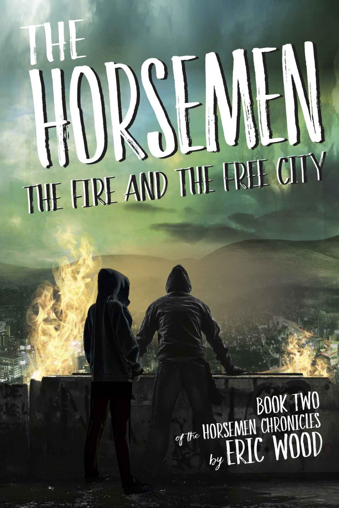 The Horsemen: The Fire and the Free City