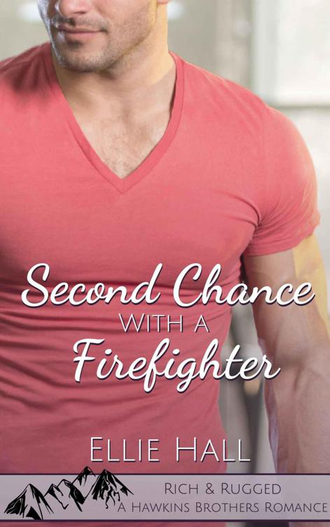 Second Chance With a Firefighter