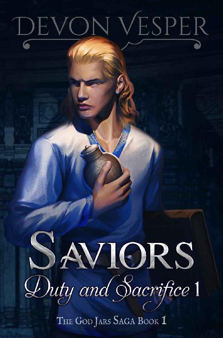 Saviors: Duty and Sacrifice 1