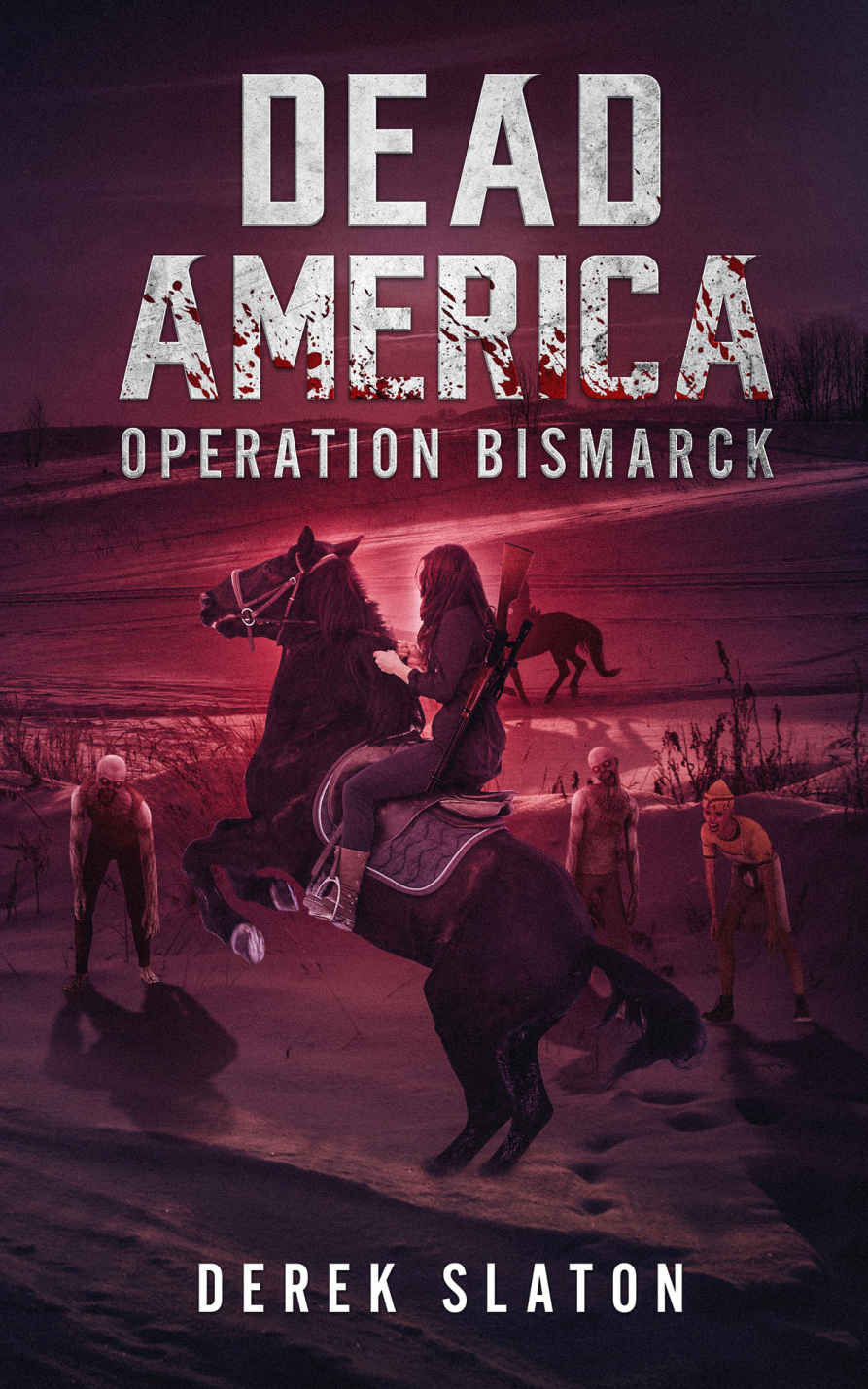 Dead America: Operation Bismarck