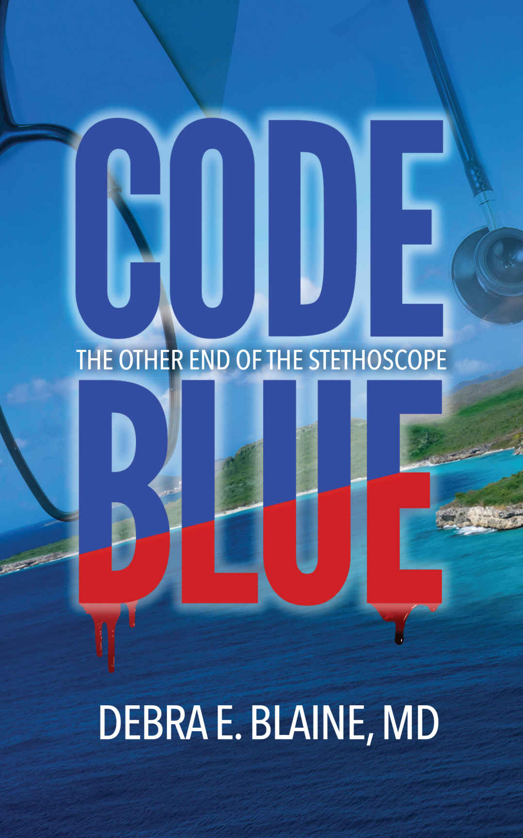 CODE BLUE: The Other End of the Stethoscope