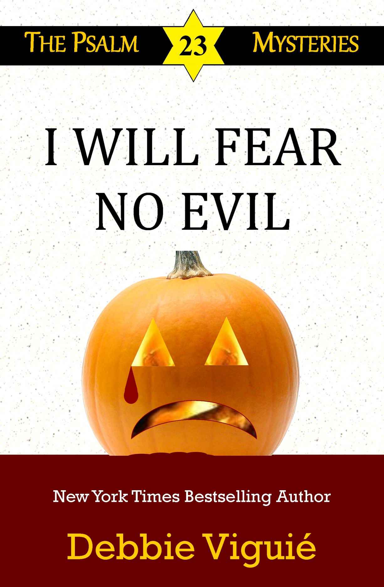 I Will Fear No Evil