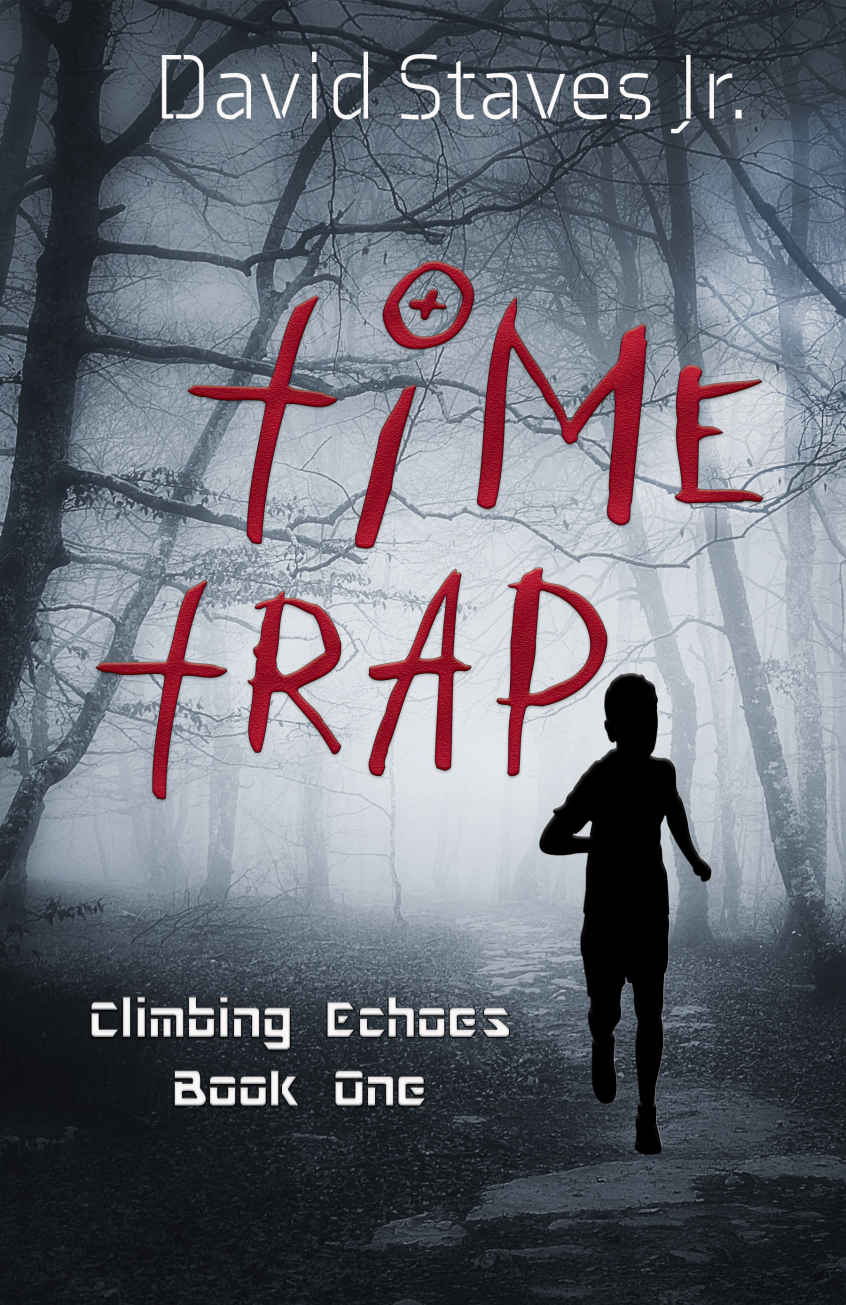 Time Trap: Climbing Echoes Book One