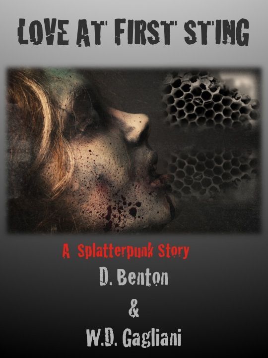 Love at First Sting - a Splatterpunk Story