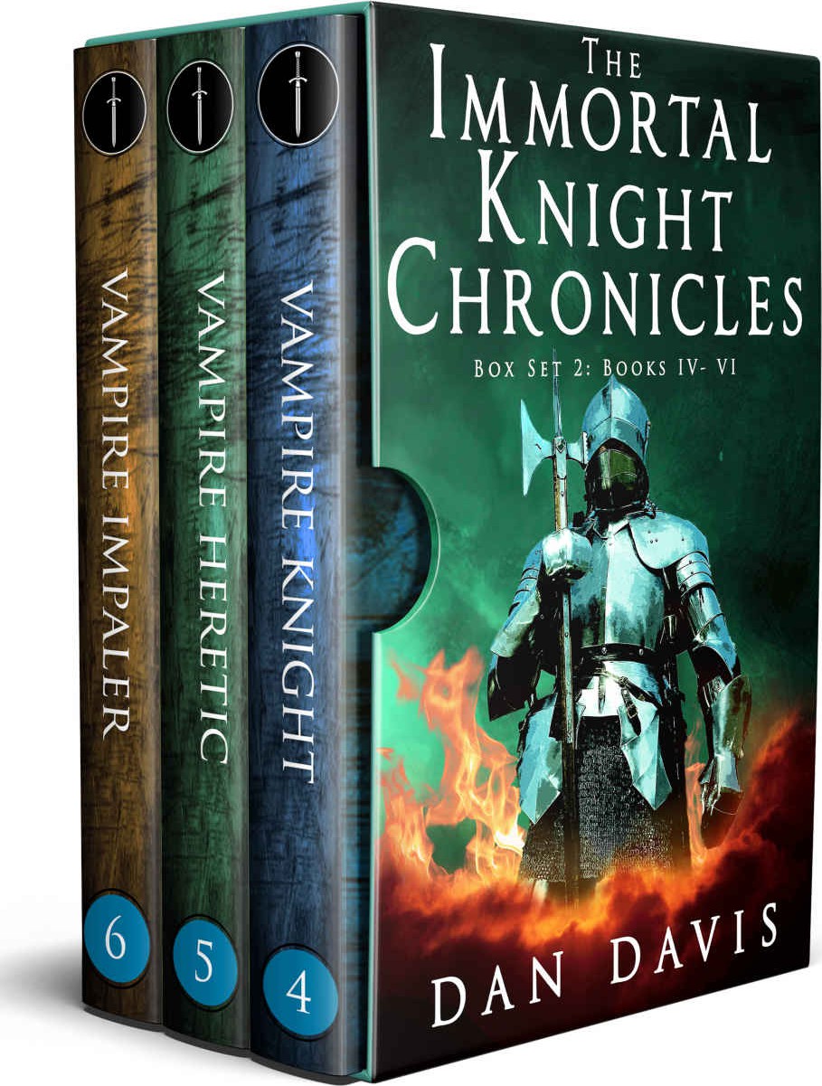 The Immortal Knight Chronicles Box Set 2: Books 4 - 6