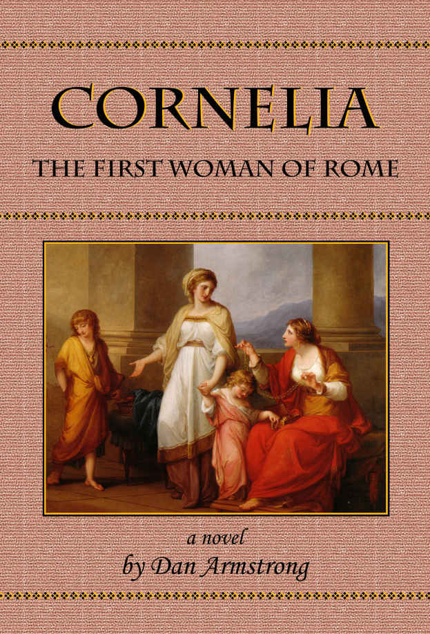 Cornelia: The First Woman of Rome