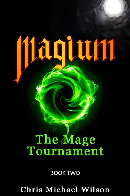 Magium: The Mage Tournament (Book 2)