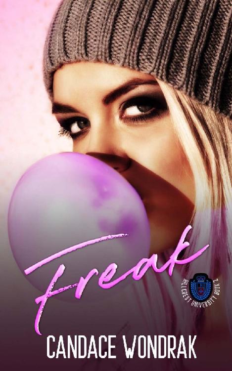 Freak: A Dark College Bully Romance