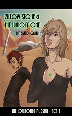 Zillow Stone and the Unholy One