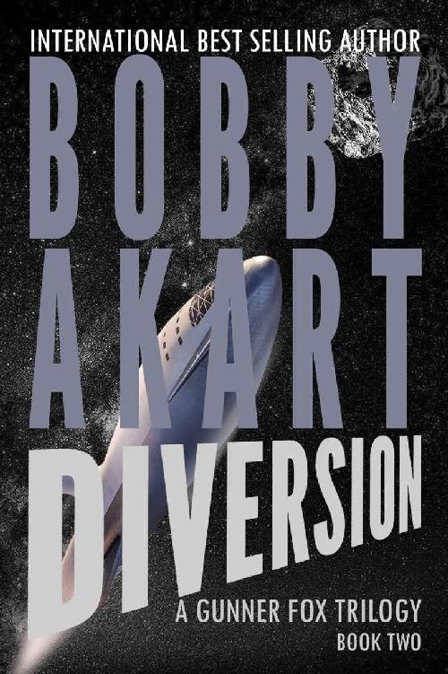 Asteroid Diversion: A Gunner Fox Trilogy