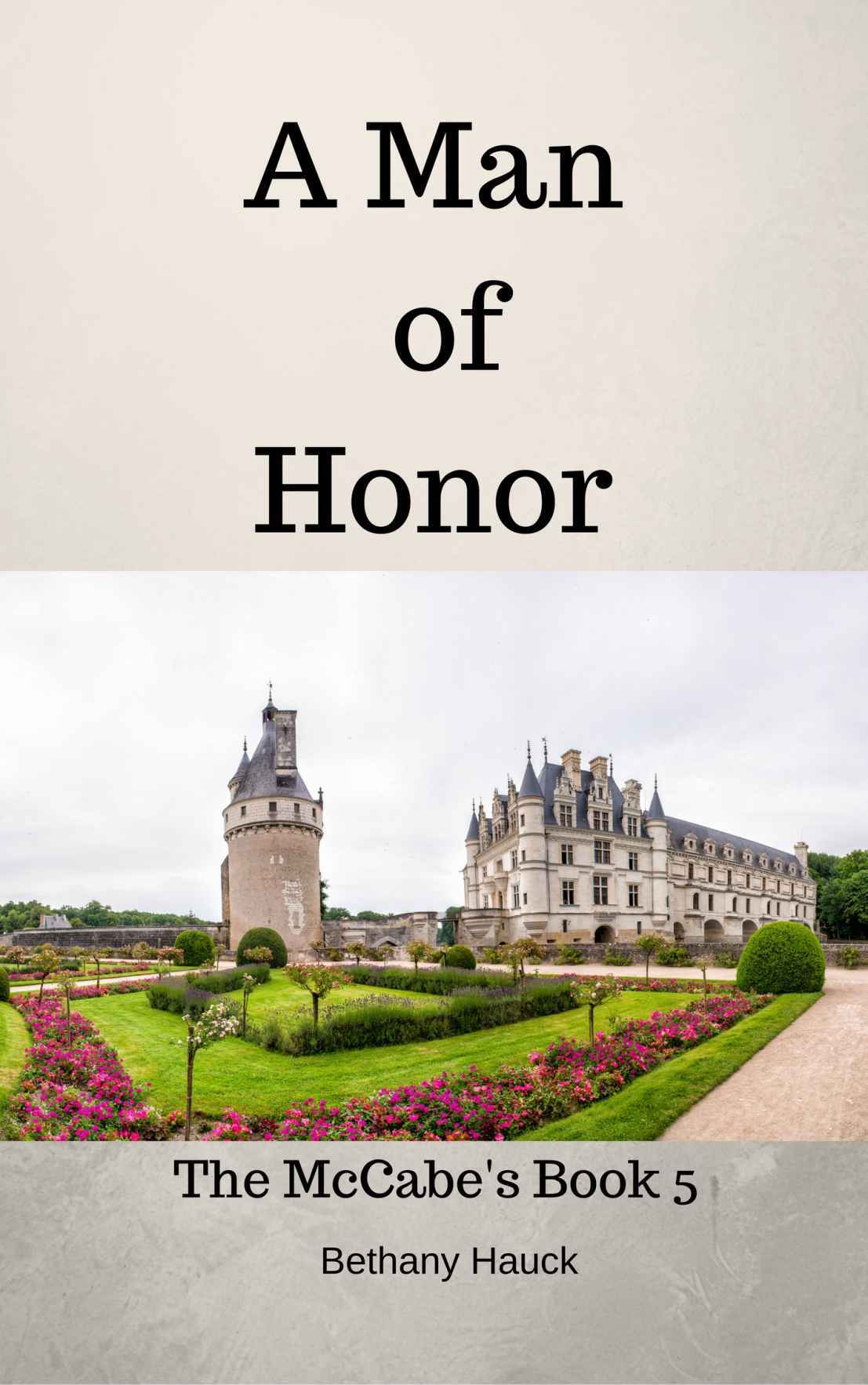 A Man of Honor: The McCabe's Book 5