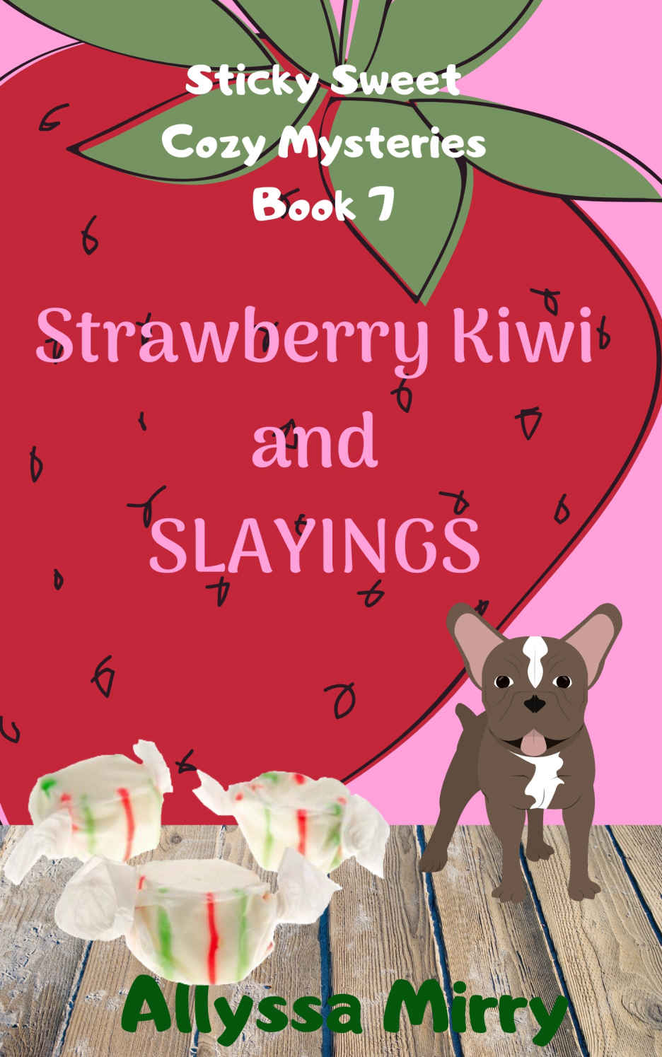 Strawberry-Kiwi and Slayings