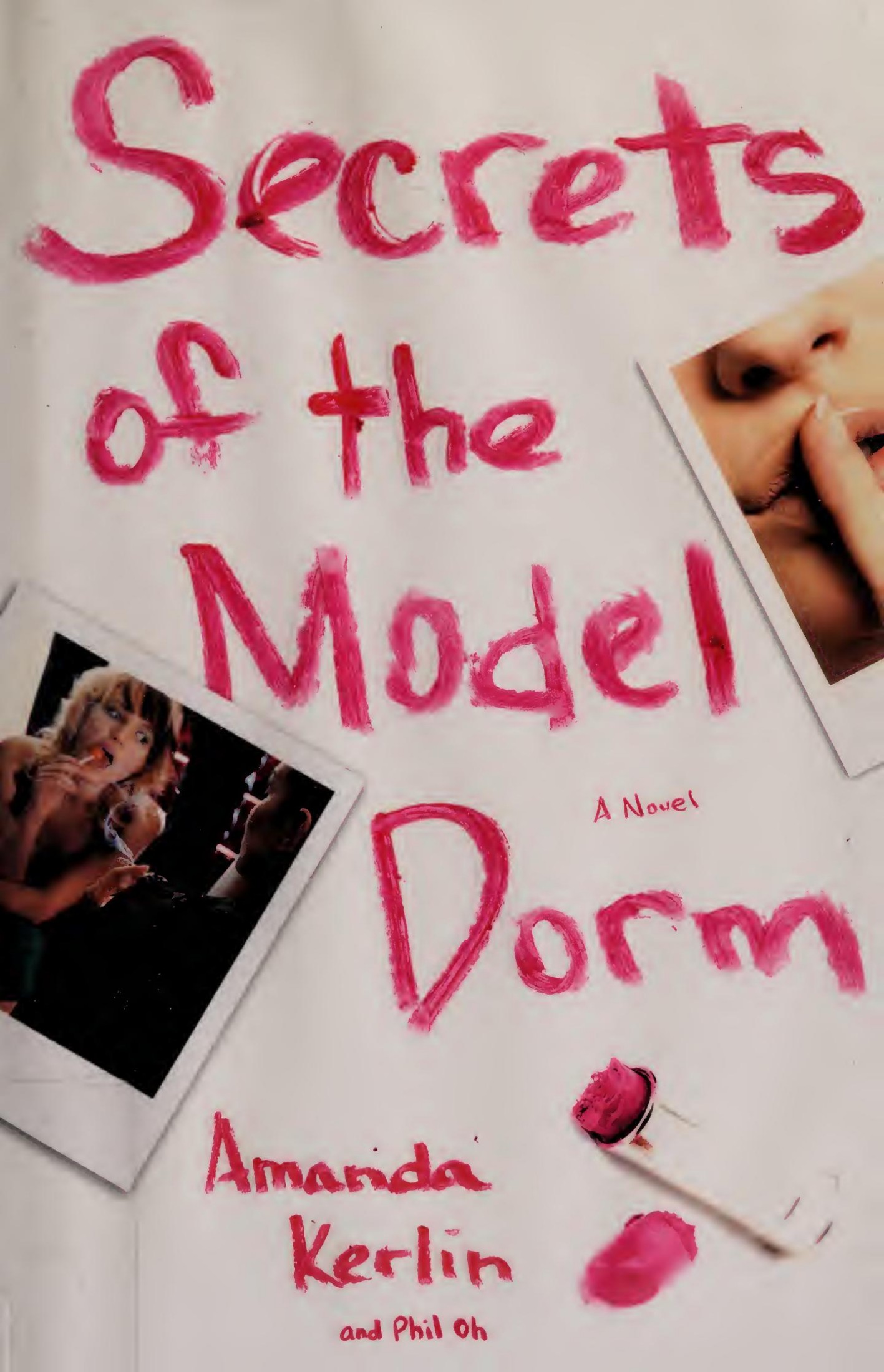 Secrets of the Model Dorm