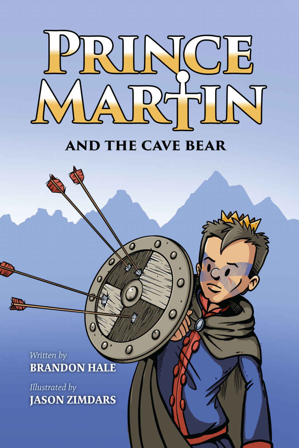 Prince Martin and the Cave Bear: Two Kids, Colossal Courage, and a Classic Quest (Grayscale Art Edition)