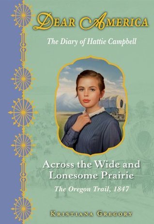 Across the Wide and Lonesome Prairie