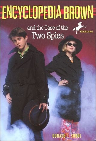 Encyclopedia Brown and the Case of the Two Spies