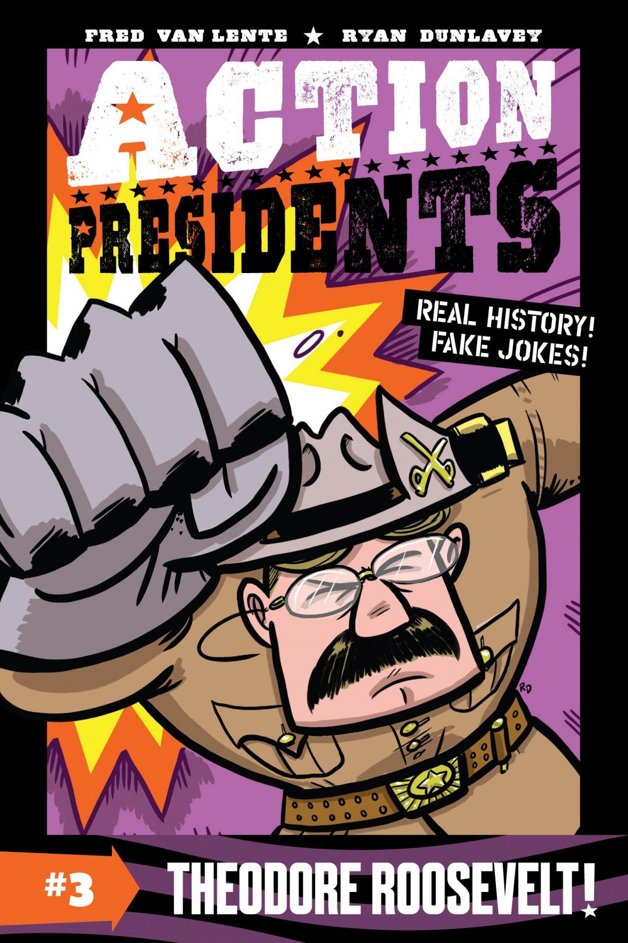 Action Presidents #3: Theodore Roosevelt!