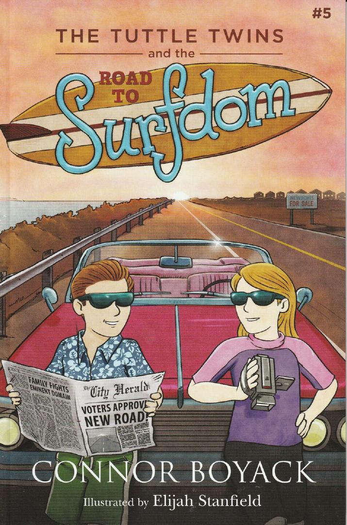 The Tuttle Twins and the Road to Surfdom