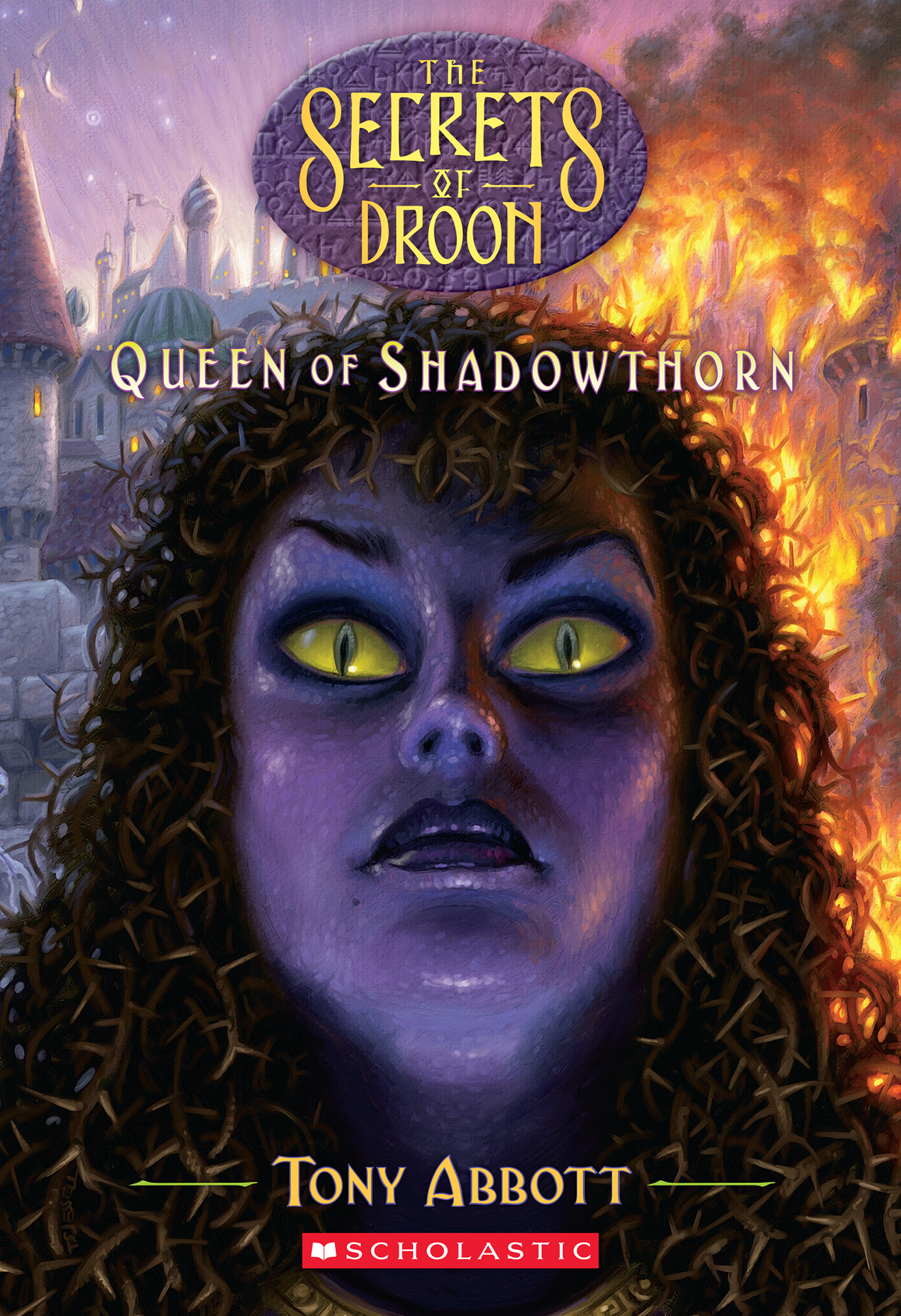 Queen of Shadowthorn (The Secrets of Droon #31)
