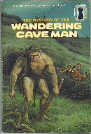 The Three Investigators in the Mystery of the Wandering Cave Man