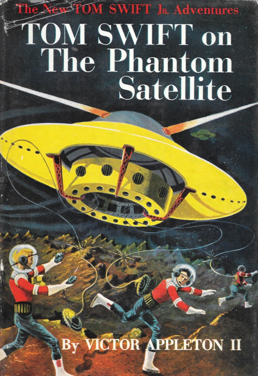 Tom Swift on the Phantom Satellite