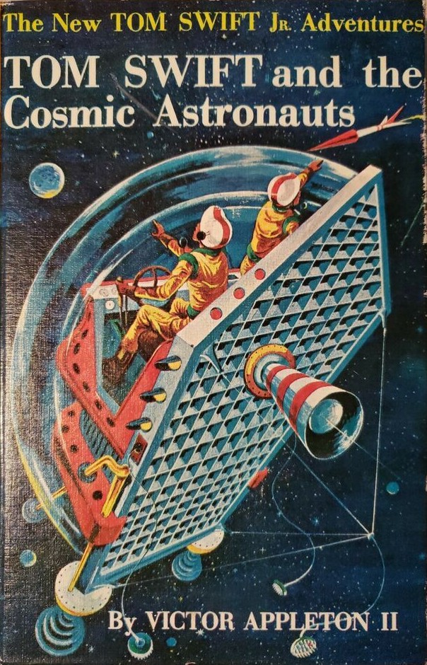 Tom Swift and the Cosmic Astronauts