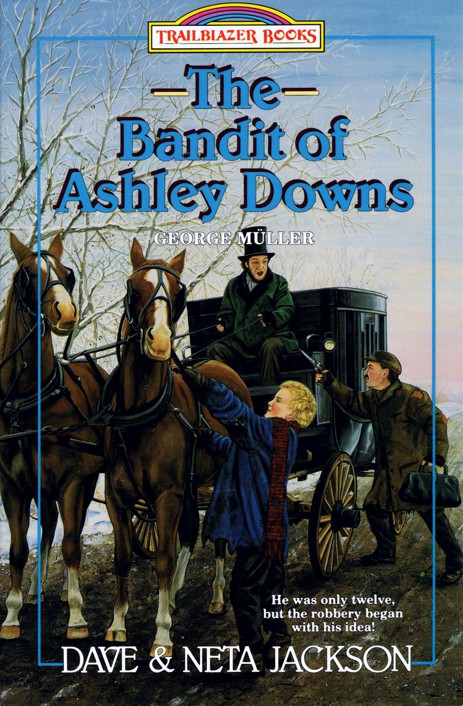 The Bandit of Ashley Downs: George Muller