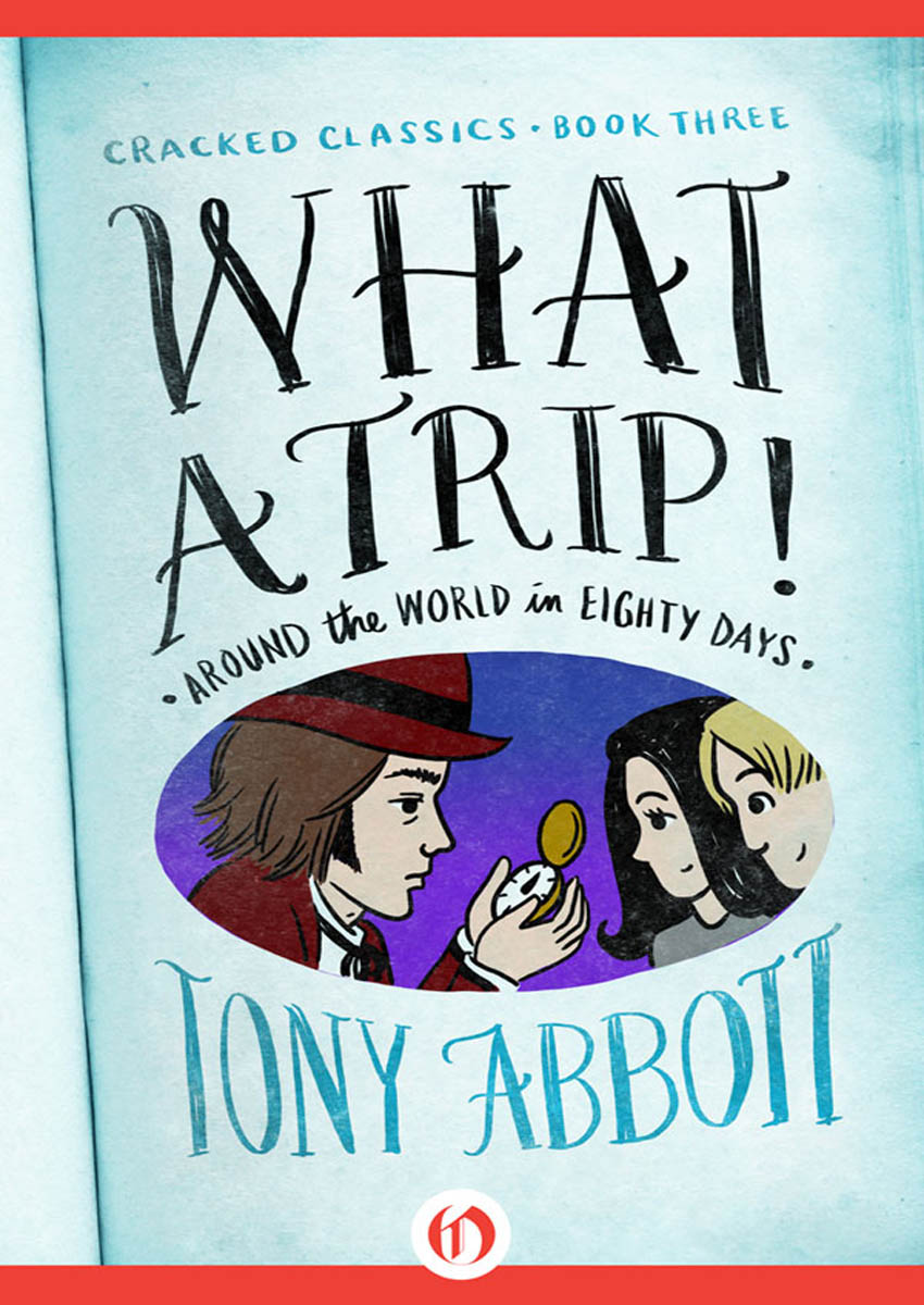 What a Trip!: