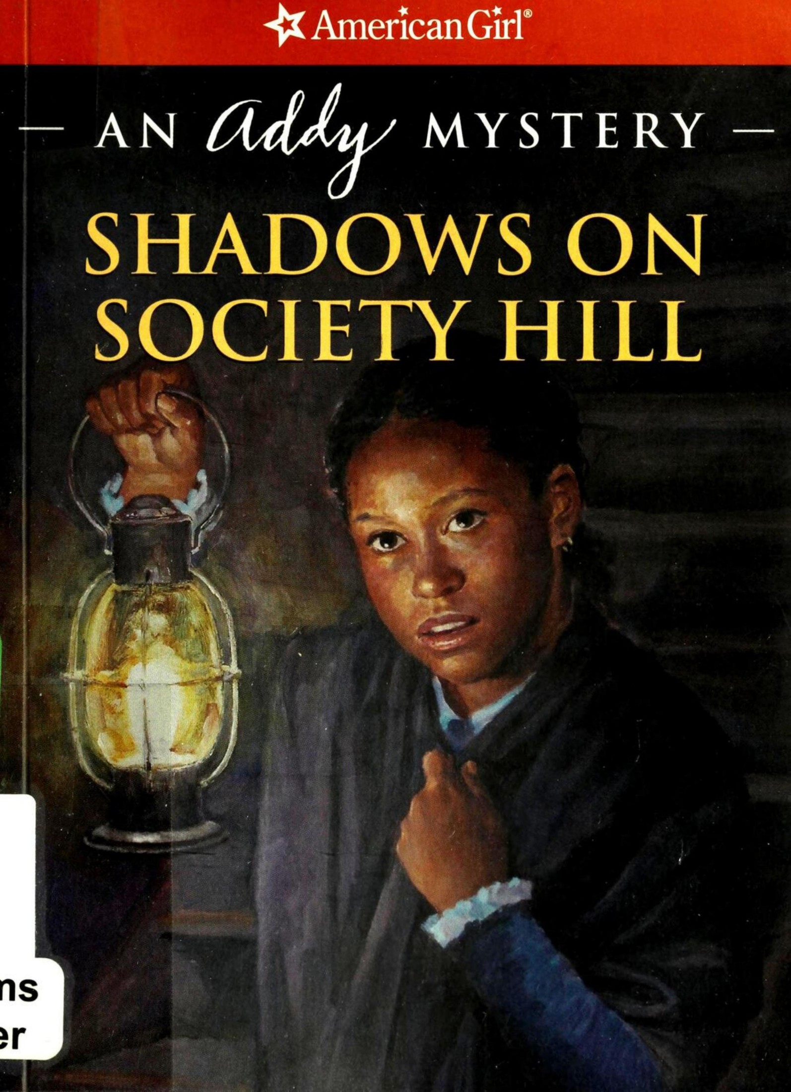 Shadows on Society Hill: An Addy Mystery