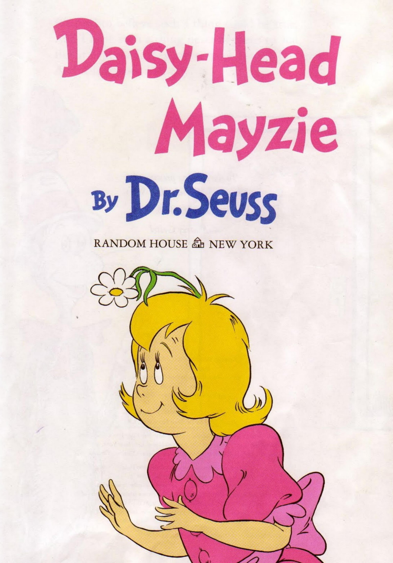 Daisy-Head Mayzie